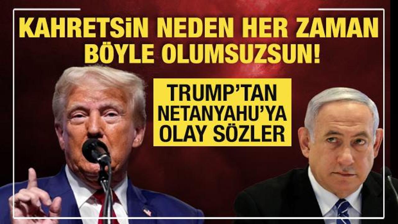 trumptan netanyahuya olay sozler kahretsin neden her zaman boyle olumsuzsun Vmn2k6le