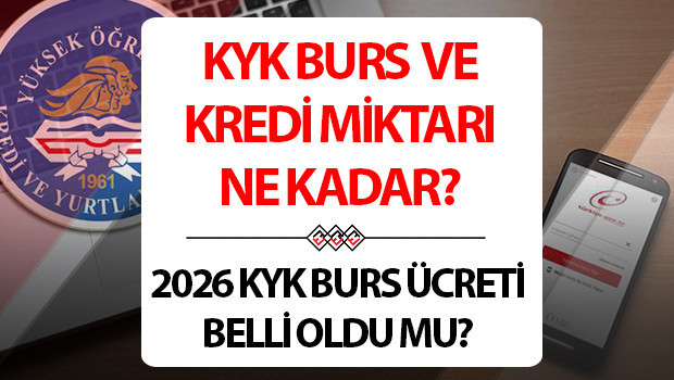 kyk burs ve kredi miktari 2025 kyk burs miktari ne kadar kac tl 2025 2026 kyk burs ve kredi ucreti aciklandi mi ne zaman belli olacak iste gsb guncel on lisans G5Hr1e7s.jpg